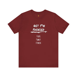 Get F'in Focused t-shirt