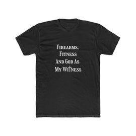 Firearms, fitness and God T-shirt