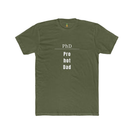 PhD Pro hot Dad t-shirt